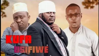 KUFA USIFIWE PART 4  FINAL- MKOJANI/ KAMUGISHA/ RINGO/ CHUMVI NYINGI