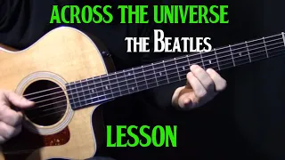 how to play "Across the Universe" on guitar by The Beatles | John Lennon | acoustic guitar lesson