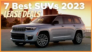 7 Best SUV Lease Deals To Grab This 2023