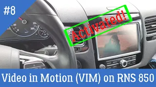 Video in Motion on RNS 850 VW Touareg 7P