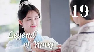 [ENG SUB] Legend of Yunxi 19（Ju Jingyi,Zhang Zhehan,Mi Re）