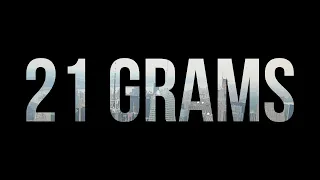 podcast: 21 Grams (2003) - HD Full Movie Podcast Episode | Film Review