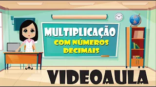 Multiplicação com Números Decimais