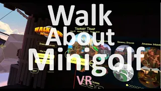 Walk About Minigolf VR - animovaný minigolf v ulítlé virtuální realitě.