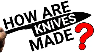 How are Knives Made? The Satisfying Art of Knife Making!