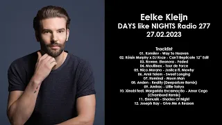 EELKE KLEIJN (Netherlands) @ DAYS like NIGHTS Radio 277 27.02.2023