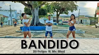 Bandido - Zé Felipe e MC Mari | Coreografia BIG Dance