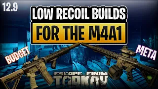 Top 2 Low Recoil Builds for the M4A1 - META and Budget - Escape from Tarkov - 12.9