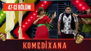 Komedixana 47-ci Bölüm 26.09.2020