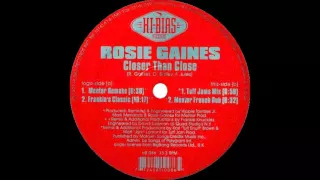 Rosie Gaines - Closer than close ''Mentor Remake'' (1997)