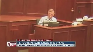 Shooter's dad takes the stand