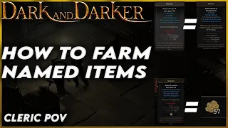 Dark and Darker How to Farm Named Weapons