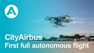 CityAirbus - First full autonomous flight