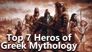 The 7 Greatest Heroes of Greek Mythology - Mythological Curiosities - See U in History