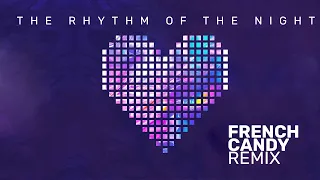 Corona - The Rhythm Of The Night (French Candy Remix)