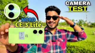 OnePlus Nord Ce 3 Lite Camera Test | 108 MP 📸 Nord Ce 3 Lite Camera Review 🔥