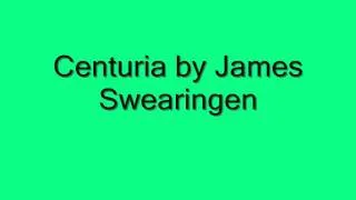 Centuria by James Swearingen