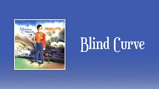 Marillion - Blind Curve (lyrics)