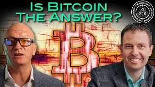 Is Bitcoin really the answer to our broken financial system? w/ Jeff Booth