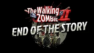 The Walking Zombie 2: Final Mission + Ending Scene