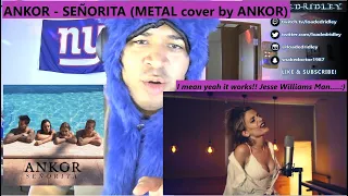 33 Year Old American Reacts to ANKOR - SEÑORITA (METAL cover by ANKOR)