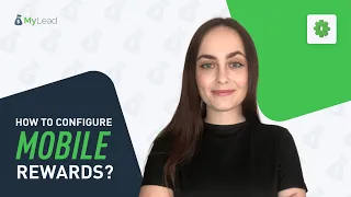 How to configure Mobile Rewards? [MyLead Affiliate Network]