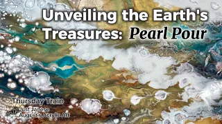 Unveiling the Earth's Treasures: Pearl Pour