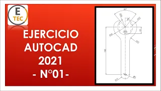 AUTOCAD 2021 - EJERCICIO 01