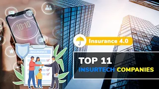 Insurtech Companies With Future Technology || Insurance 4.0