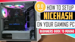 How to Setup NICEHASH on Your Gaming PC - Begineers Guide to Mining