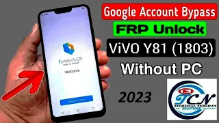 ViVO Y81 (1803) FRP Unlock/ Google Account Bypass 2023 || Android 8.1.0 (Without PC)