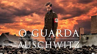 O Guarda De Auschwitz | Filme Completo Dublado | Drama