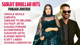 Surjit Bhullar New Punjabi Songs | New Punjabi Jukebox 2024 | Best Of Surjit Bhullar Song 2024