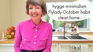 Hygge minimalist home, weekly reset, Flylady October habit, declutter!