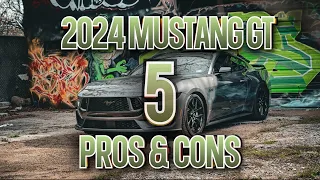 Pros & Cons of the 2024 Mustang GT (Owners Opinion)
