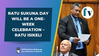 Ratu Sukuna Day will be a one-week celebration – Ratu Isikeli | 31/03/2023