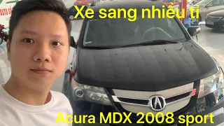 Xe sang bạc tỉ mà giờ chỉ hơn 400 ACURA MDX 2008 sport