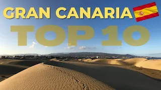 Gran Canaria TOP 10 places to visit