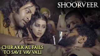 Ek Yodha Shoorveer | Chirakkal Fails To Save Vavvali | Hindi Dubbed Movie | Prithviraj | Prabhu Deva