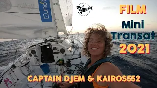 🎥 Mini Transat Film Djemila Tassin ⛵️ Kairos 552