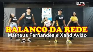 Balanço da Rede - Matheus Fernandes e Xand Avião / ELITE COMPANY (Coreografia)