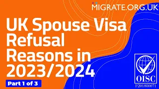 UK Spouse Visa Refusal Reasons in 2023/2024 (Common Partner Mistakes)