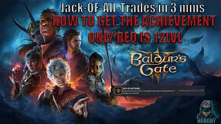 Baldur's Gate 3: Jack Of All Trades Achievement in 3 minutes