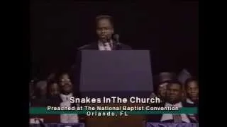 “Snakes In The Church “ Preach By Rev Timothy Flemming At The National Baptist Convention 1996.