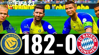 FIFA 23 - MESSI, RONALDO, MBAPPE, NEYMAR, ALL STARS | AL NASSR 182-0 FC BAYERN MUNICH !