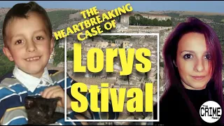 THE HEARTBREAKING CASE OF LORYS STIVAL