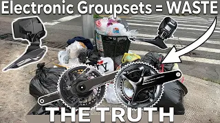 Electronic Groupsets Are A WASTE OF MONEY (THE TRUTH) The Cycling Industry Doesn't Want You To Know!