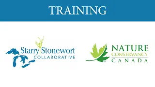 (6/26/2020) Nature Conservancy of Canada Starry Stonewort and Other Mactophytes Training