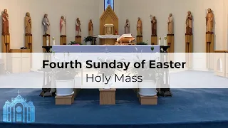 Fourth Sunday of Easter (11AM)