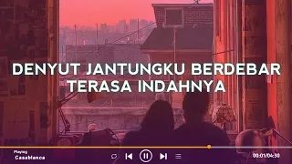 Denyut Jantungku Berdebar Terasa Indahnya (Lyrics Terjemahan) Casablanca - Nuha Bahrin, Naufal Azrin